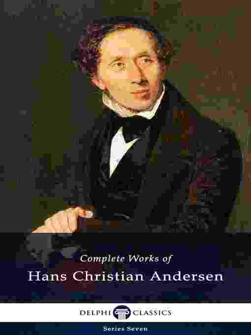 Title details for Delphi Complete Works of Hans Christian Andersen (Illustrated) by Hans Christian Andersen - Available